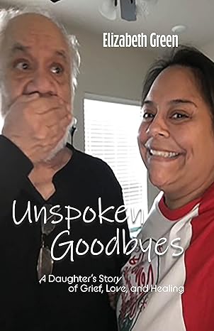 Unspoken Goodbyes Book Cover